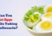Can You Eat Eggs While Taking Levofloxacin?