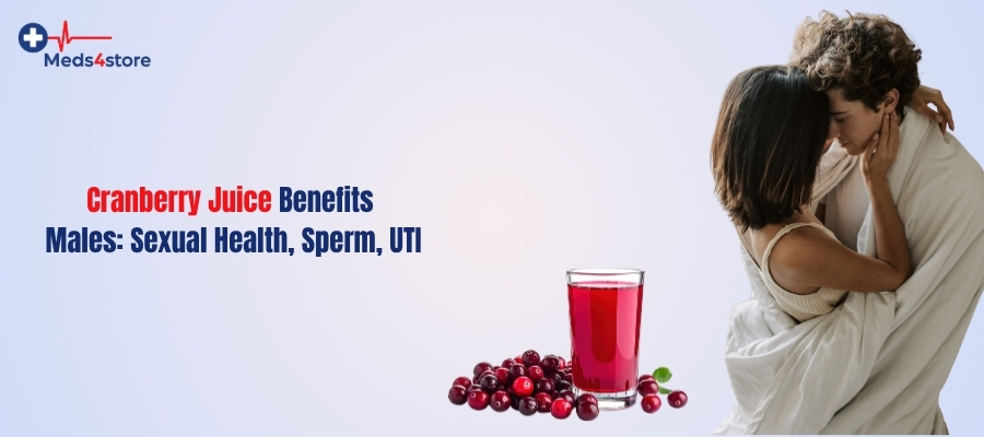 Cranberry Juice Benefits Males: Sexual Health, Sperm, UTI