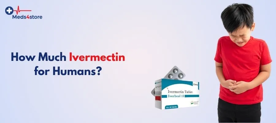 How Much Ivermectin for Humans?