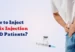 How to Inject Trimix Injection for ED Patients?