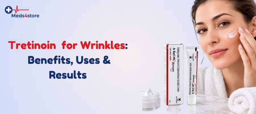 Tretinoin for Wrinkles: Benefits, Uses & Results