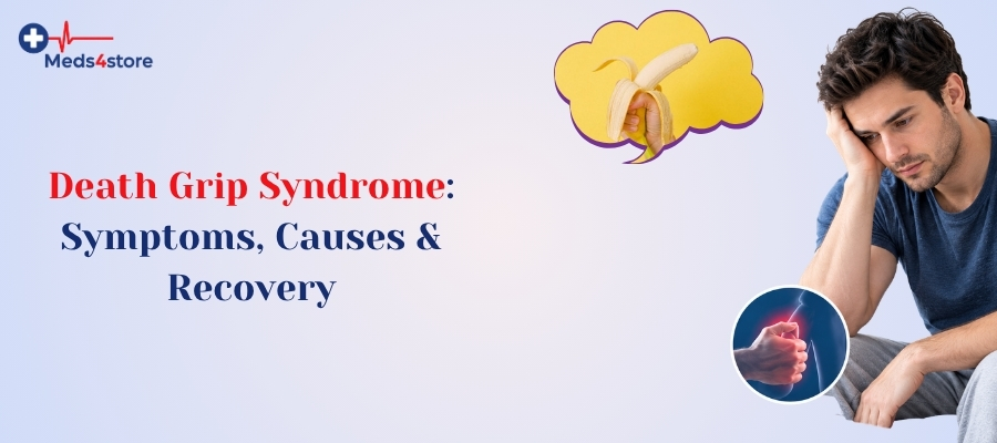 Death Grip Syndrome Symptoms, Causes & Recovery